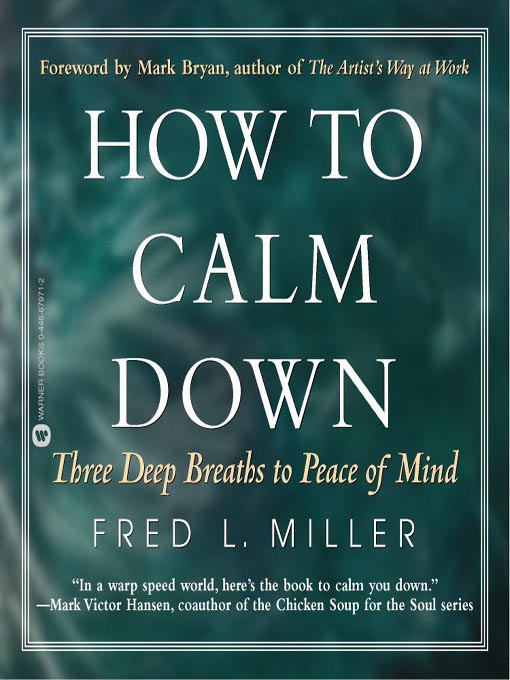 Title details for How to Calm Down by Fred L. Miller - Available